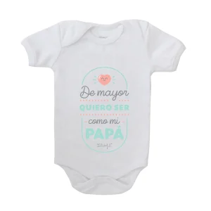 Body para bebé - De mayor quiero ser como mi papá