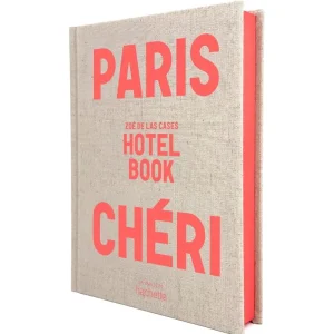Livre ‘Paris Chéri’ Hotel Book – Zoé De Las Cases | HACHETTE